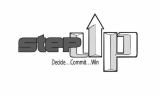 STEP UP DECIDE... COMMIT... WIN logo