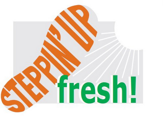 STEPPIN' UP FRESH! logo