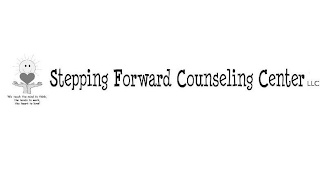 STEPPING FORWARD COUNSELING CENTER LLC WE TEACH THE MIND TO THINK, THE HANDS TO WORK, THE HEART TO LOVE! logo