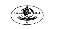 STERLING DIGGERS THRU OUT THE WORLD logo