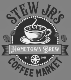 STEW JR'S HOMETOWN BREW EST. 2025 COFFEE MARKET logo