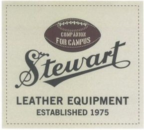 STEWART LEATHER EQUIPMENT ESTABLISHED 1975 COMPANION FOR CAMPUS logo