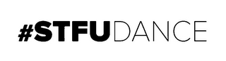 #STFUDANCE logo