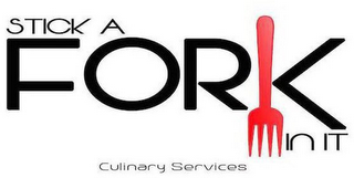 STICK A FORK IN IT CULINARY SERVICES logo