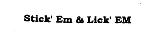 STICK' EM & LICK' EM logo