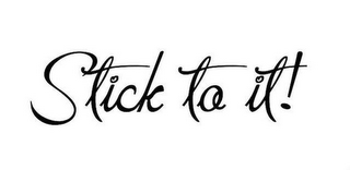 STICK TO IT! logo