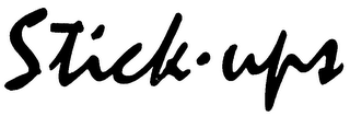 STICK-UPS logo