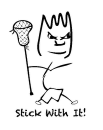 STICK WITH IT! logo