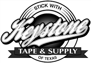 STICK WITH KEYSTONE TAPE & SUPPLY OF TEXAS logo