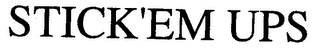 STICK'EM UPS logo