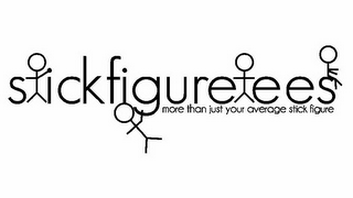 STICKFIGURETEES MORE THAN JUST YOUR AVERAGE STICK FIGURE logo