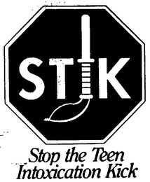 STIK STOP THE TEEN INTOXICATION KICK logo