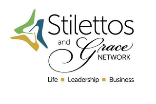 STILETTOS AND GRACE NETWORK LIFE LEADERSHIP BUSINESS logo