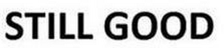 STILL GOOD logo