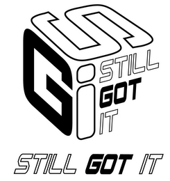 STILL GOT IT STILL GOT IT SGI logo