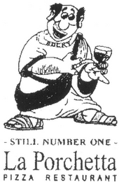 STILL NUMBER ONE LA PORCHETTA logo