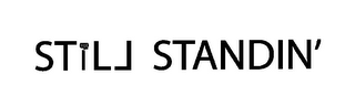 STILL STANDIN' logo
