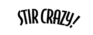 STIR CRAZY! logo