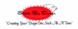 STITCH BY DESIGN "CREATING YOUR DESIGN ONE STITCH AT A TIME" logo