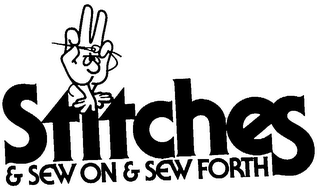 STITCHES & SEW ON & SEW FORTH logo
