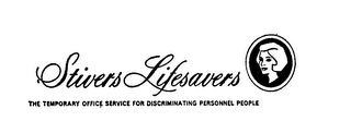 STIVERS LIFESAVERS THE TEMPORARY OFFICE SERVICE FOR DISCRIMINATING PERSONNEL PEOPLE logo