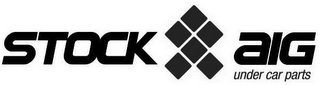 STOCK AIG UNDER CAR PARTS logo