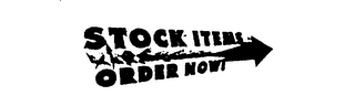 STOCK ITEMS ORDER NOW logo