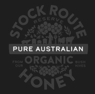 STOCK ROUTE RESERVE PURE AUSTRALIAN ORGANIC FROM OUR BUSH HIVES HONEY logo
