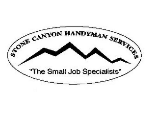 STONE CANYON HANDYMAN SERVICES "THE SMALL JOB SPECIALISTS" logo
