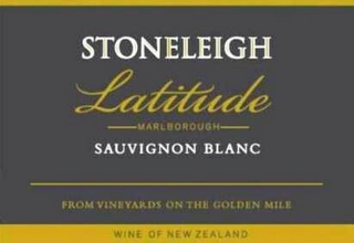 STONELEIGH LATITUDE -MARLBOROUGH- SAUVIGNON BLANC - FROM THE VINEYARDS ON THE GOLDEN MILE WINE OF NEW ZEALAND logo