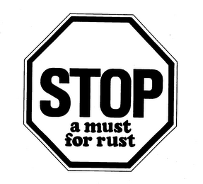 STOP A MUST FOR RUST logo
