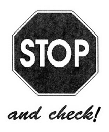 STOP AND CHECK! logo