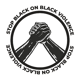 STOP BLACK ON BLACK VIOLENCE STOP BLACK ON BLACK VIOLENCE logo