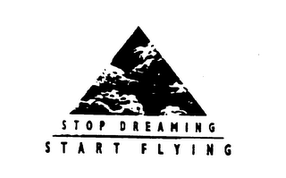 STOP DREAMING START FLYING logo
