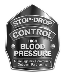 STOP · DROP CONTROL HIGH BLOOD PRESSURE A FIRE FIGHTERS' COMMUNITY OUTREACH PARTNERSHIP logo