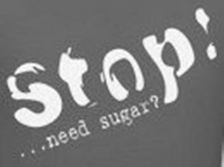 STOP! ...NEED SUGAR? logo