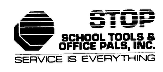 STOP SCHOOL TOOLS & OFFICE PALS, INC. SERVICE IS EVERYTHING logo