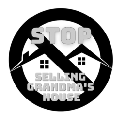 STOP SELLING GRANDMA'S HOUSE logo