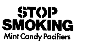 STOP SMOKING MINT CANDY PACIFIERS logo