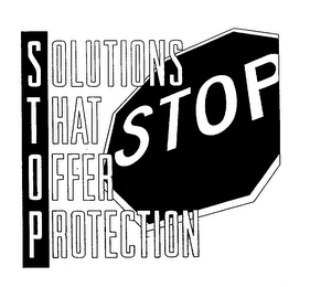 STOP SOLUTIONS THAT OFFER PROTECTION logo