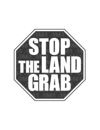 STOP THE LAND GRAB AMA logo