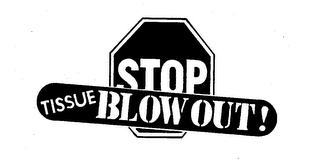 STOP TISSUE BLOWOUT! logo