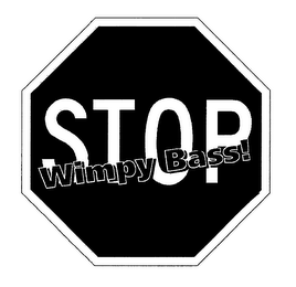 STOP WIMPY BASS! logo