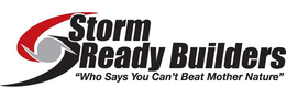 STORM READY BUILDERS "WHO SAYS YOU CAN'T BEAT MOTHER NATURE" logo