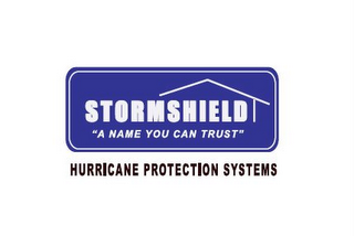STORMSHIELD "A NAME YOU CAN TRUST" HURRICANE PROTECTION SYSTEMS logo