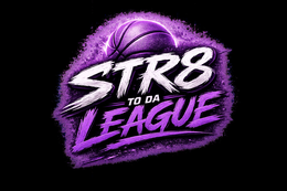 STR8 TO DA LEAGUE