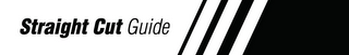 STRAIGHT CUT GUIDE logo