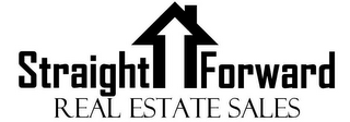 STRAIGHT FORWARD REAL ESTATE SALES logo
