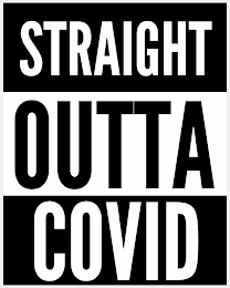 STRAIGHT OUTTA COVID logo