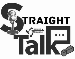 STRAIGHT TALK . . . ! STEERED STRAIGHT INC. logo